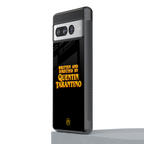 quentin tarantino back phone cover | glass case for google pixel 7 pro