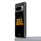 quentin tarantino back phone cover | glass case for google pixel 8 pro