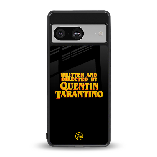 quentin tarantino back phone cover | glass case for Google Pixel 8