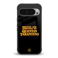 quentin tarantino back phone cover | glass case for google pixel 9 pro xl