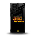quentin tarantino back phone cover | glass case for samsung galaxy s23 ultra