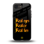 real eyes realize real lies quote back phone cover | glass case for iphone 16e