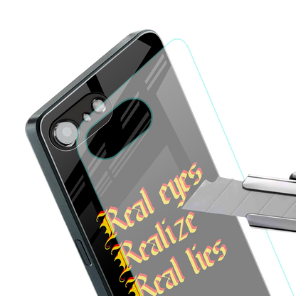 real eyes realize real lies quote back phone cover | glass case for iphone 16e