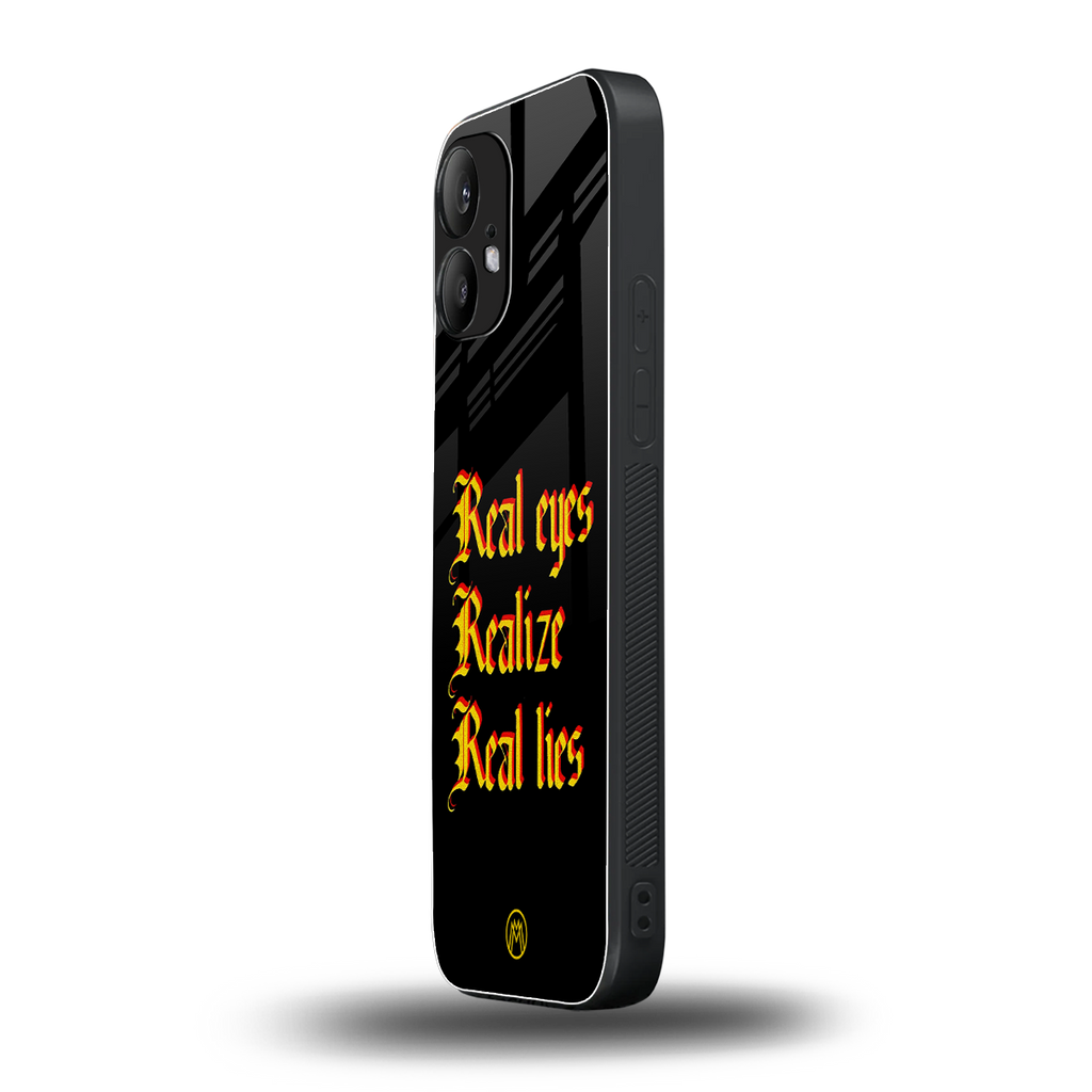 real eyes realize real lies quote back phone cover | glass case for nothing phone 2