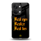 real eyes realize real lies quote back phone cover | glass case for oneplus nord 3