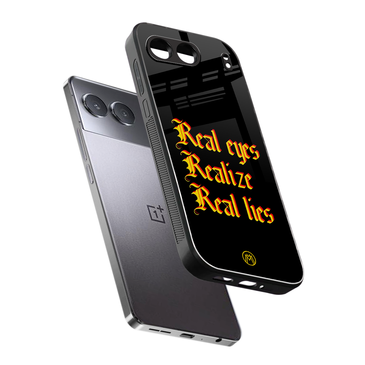 real eyes realize real lies quote back phone cover | glass case for oneplus nord 4