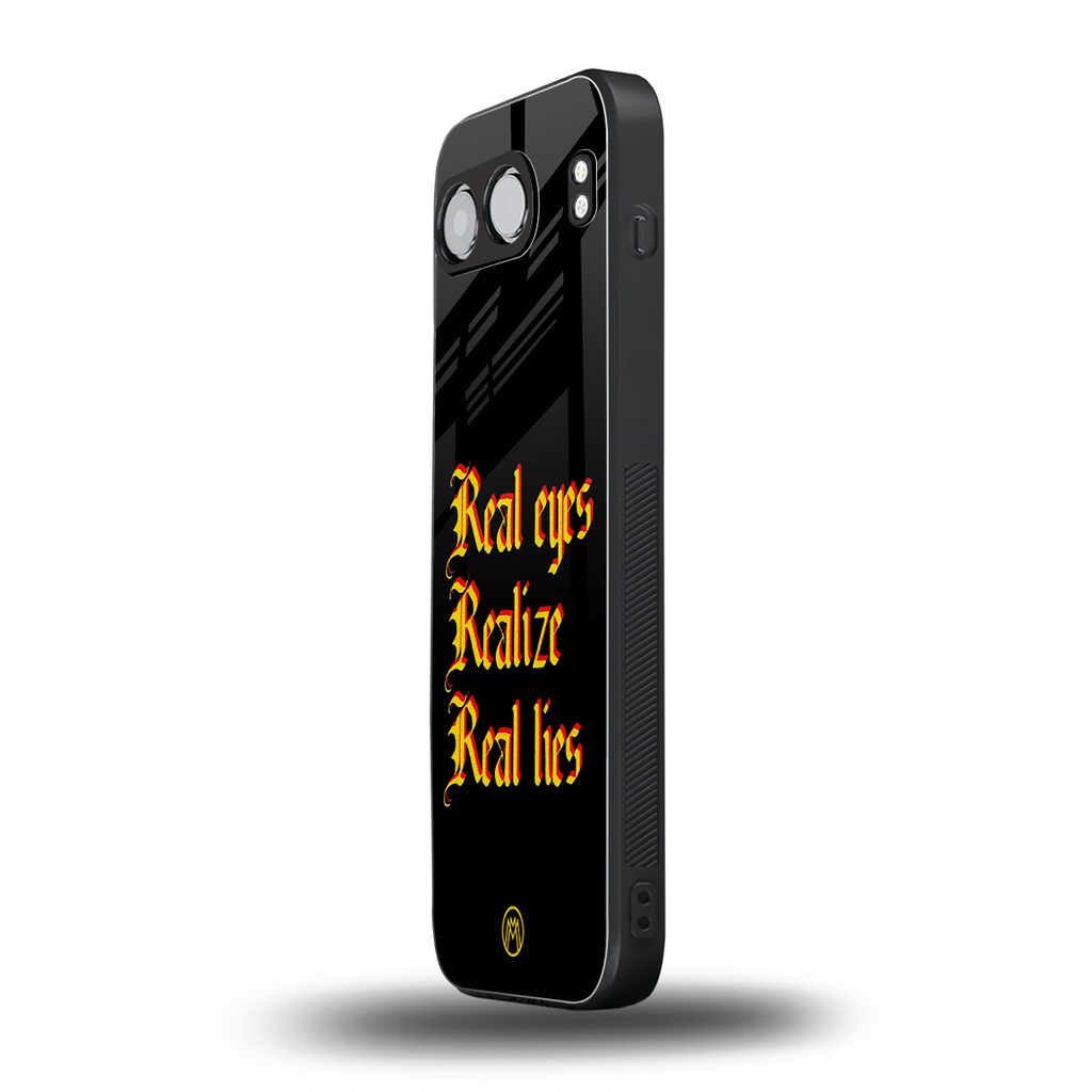 real eyes realize real lies quote back phone cover | glass case for oneplus nord 4