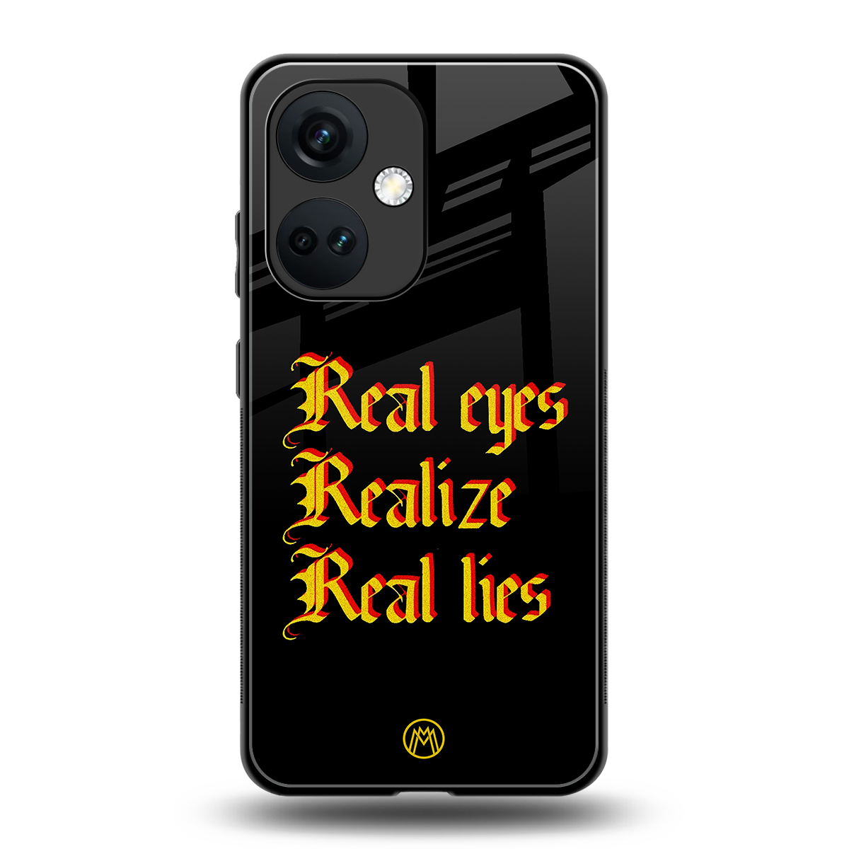 real eyes realize real lies quote back phone cover | glass case for oneplus nord ce 3