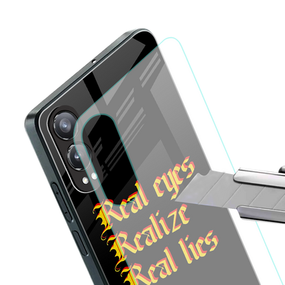 real eyes realize real lies quote back phone cover | glass case for oneplus nord ce 4 lite