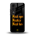 real eyes realize real lies quote back phone cover | glass case for oneplus nord ce 4