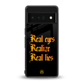 real eyes realize real lies quote back phone cover | glass case for google pixel 6 pro