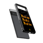 real eyes realize real lies quote back phone cover | glass case for google pixel 6 pro