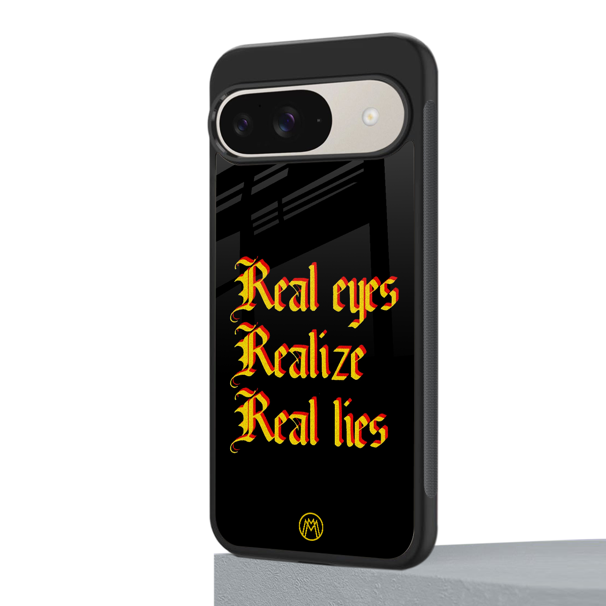 real eyes realize real lies quote back phone cover | glass case for google pixel 9