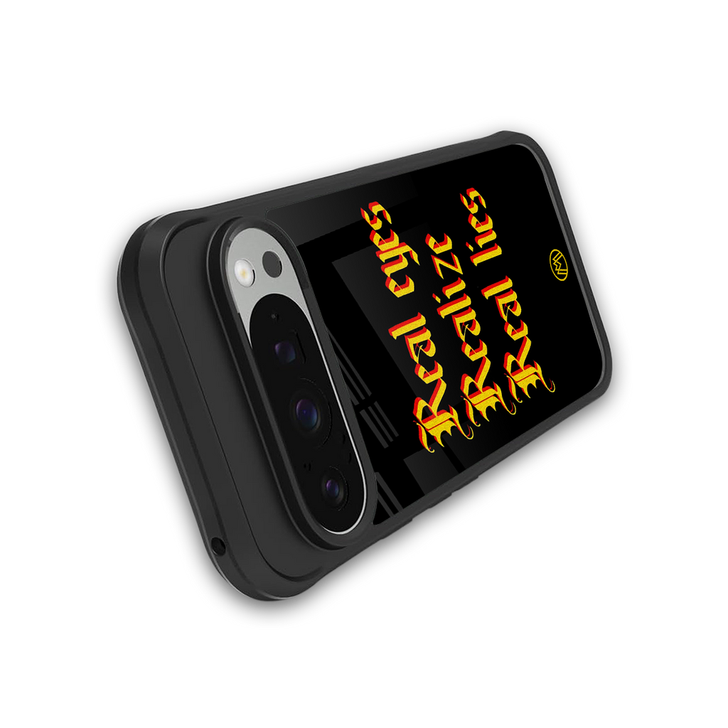 real eyes realize real lies quote back phone cover | glass case for google pixel 9 pro