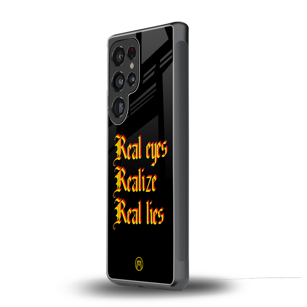 real eyes realize real lies quote back phone cover | glass case for samsung galaxy s25 ultra