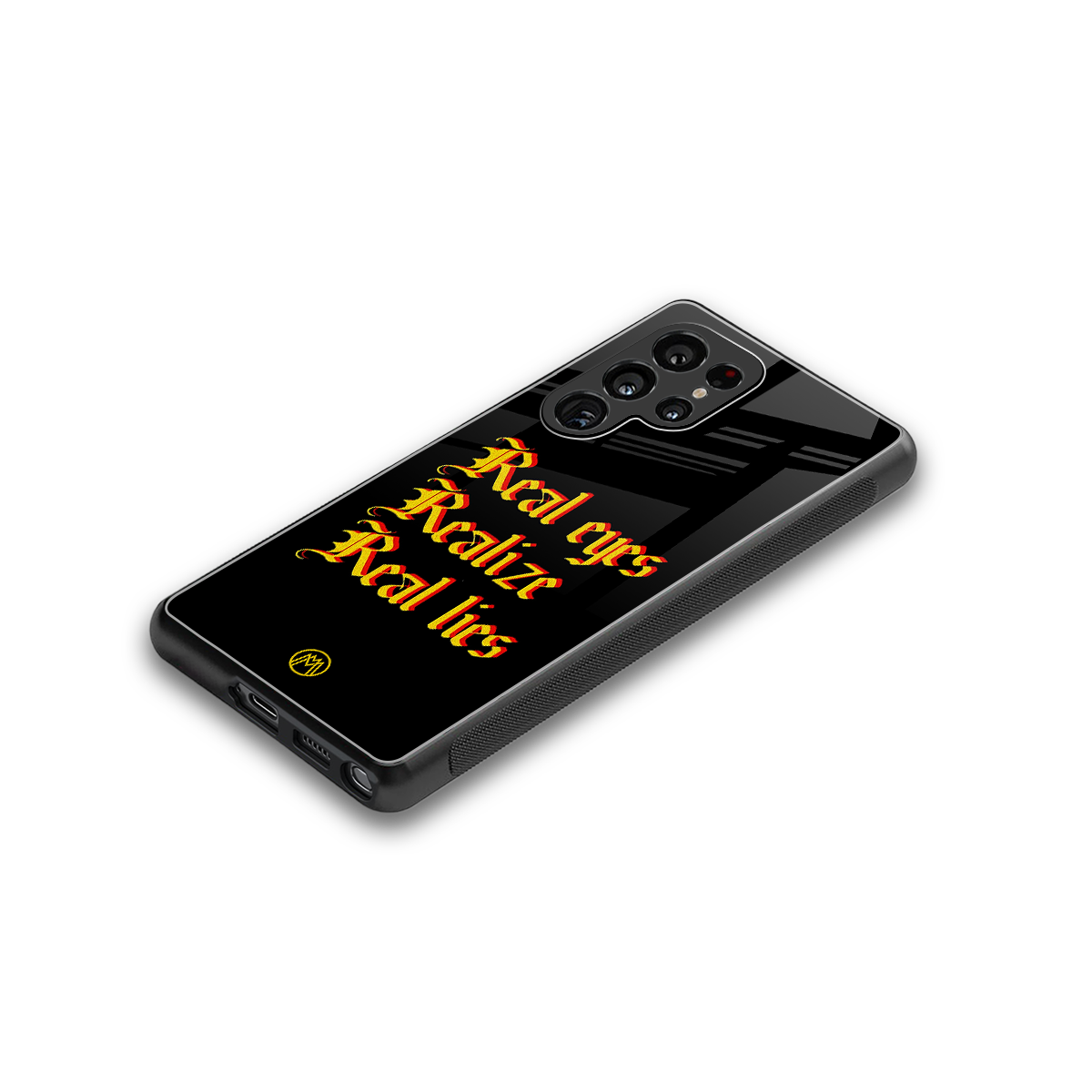 real eyes realize real lies quote back phone cover | glass case for samsung galaxy s25 ultra