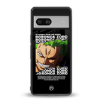roronoa zoro anime back phone cover | glass case for Google Pixel 7
