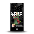 roronoa zoro back phone cover | glass case for samsung galaxy s24 ultra