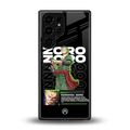 roronoa zoro back phone cover | glass case for samsung galaxy s25 ultra