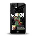 roronoa zoro back phone cover | glass case for samsung galaxy s24
