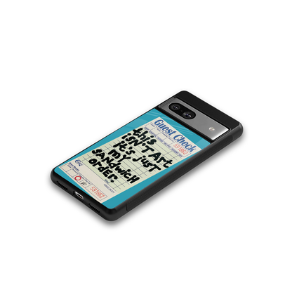 sandwich order back phone cover | glass case for Google Pixel 7A