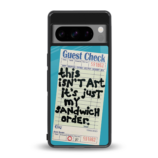 sandwich order back phone cover | glass case for google pixel 8 pro