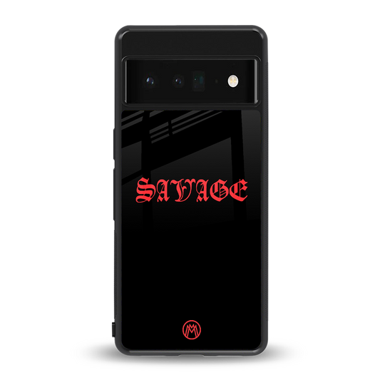 savage back phone cover | glass case for google pixel 6 pro