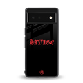 savage back phone cover | glass case for Google Pixel 6A