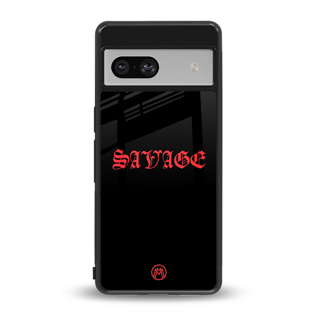 savage back phone cover | glass case for Google Pixel 7