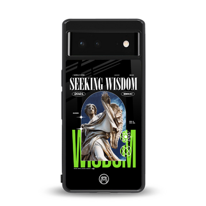 seeking wisdom back phone cover | glass case for google pixel 6