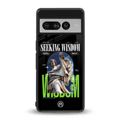 seeking wisdom back phone cover | glass case for google pixel 7 pro