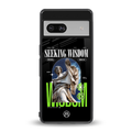 seeking wisdom back phone cover | glass case for Google Pixel 7A