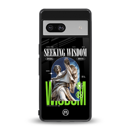 seeking wisdom back phone cover | glass case for Google Pixel 7A