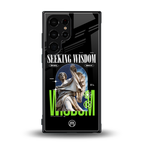 seeking wisdom back phone cover | glass case for samsung galaxy s23 ultra