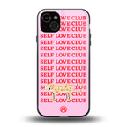 self love club back phone cover | glass case for iphone 14 plus