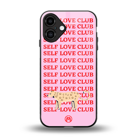 self love club back phone cover | glass case for iphone 16 plus