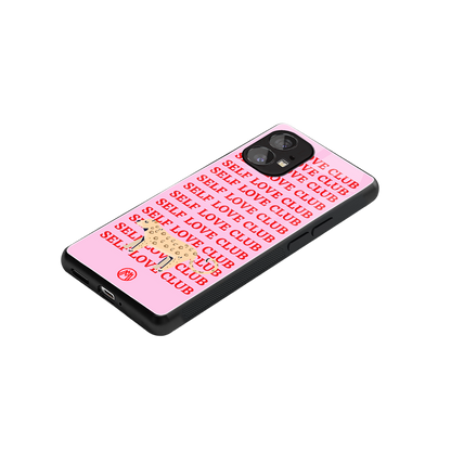 self love club back phone cover | glass case for nothing phone 1