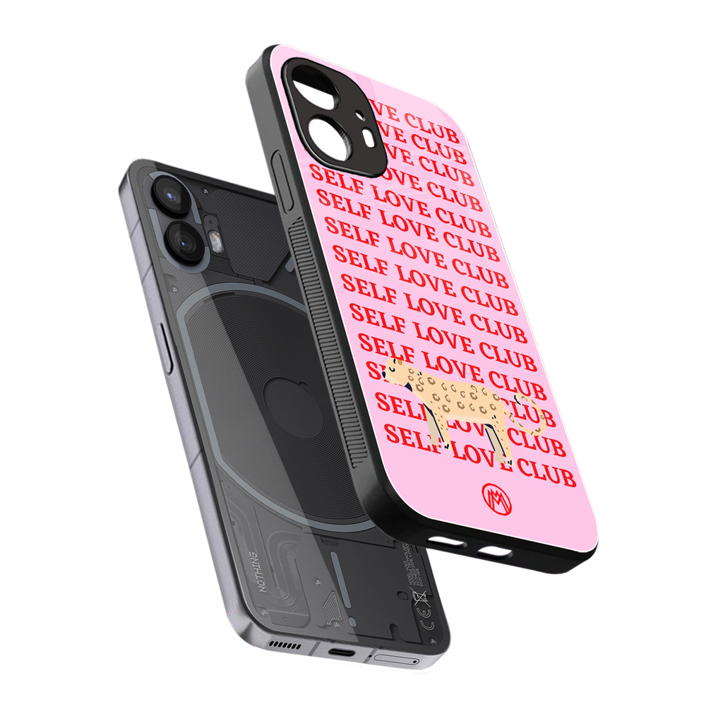 self love club back phone cover | glass case for nothing phone 2