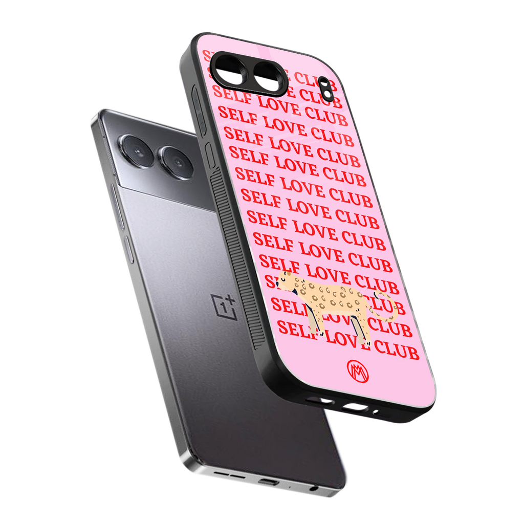 self love club back phone cover | glass case for oneplus nord 4