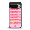 self love club back phone cover | glass case for google pixel 9 pro