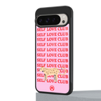 self love club back phone cover | glass case for google pixel 9 pro