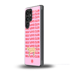 self love club back phone cover | glass case for samsung galaxy s25 ultra
