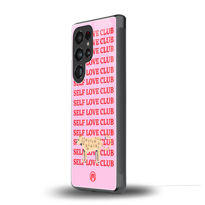 self love club back phone cover | glass case for samsung galaxy s25 ultra
