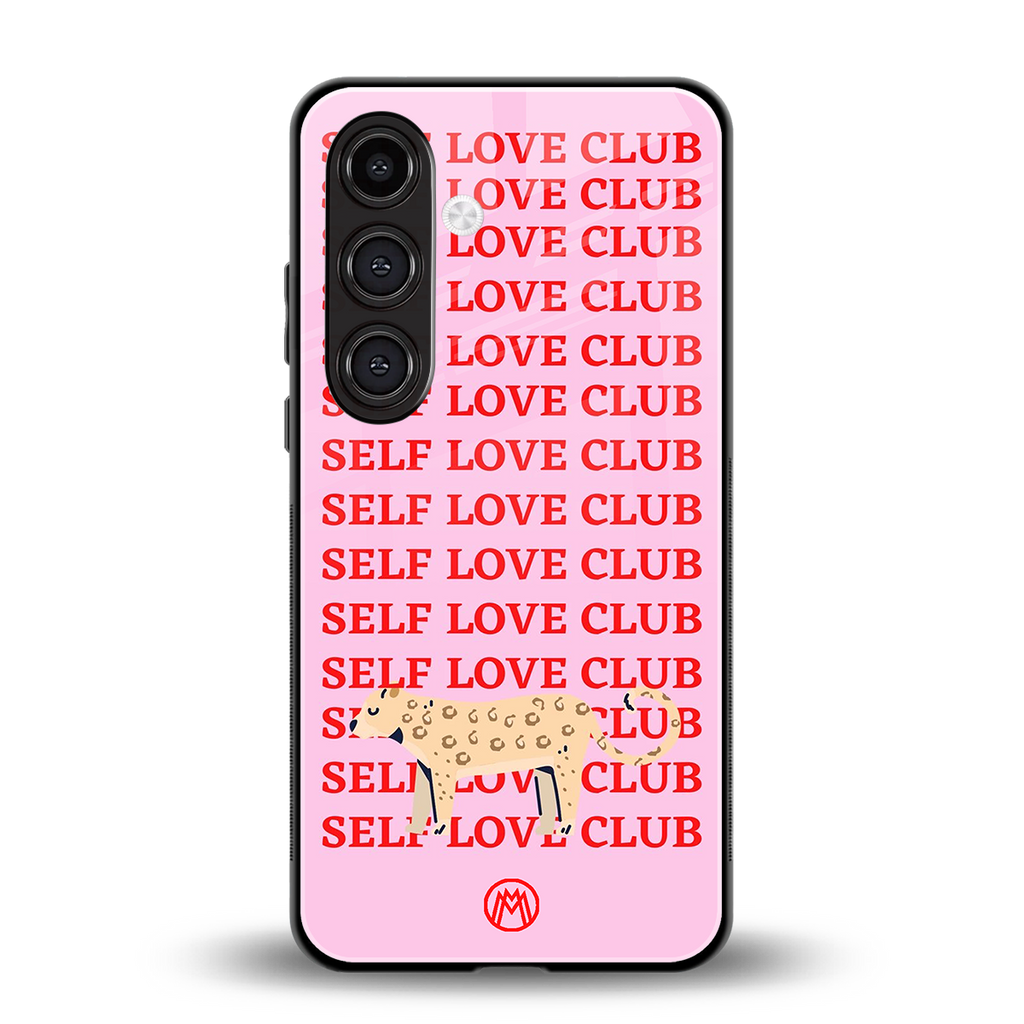 self love club back phone cover | glass case for samsung galaxy s24