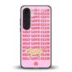 self love club back phone cover | glass case for samsung galaxy s24