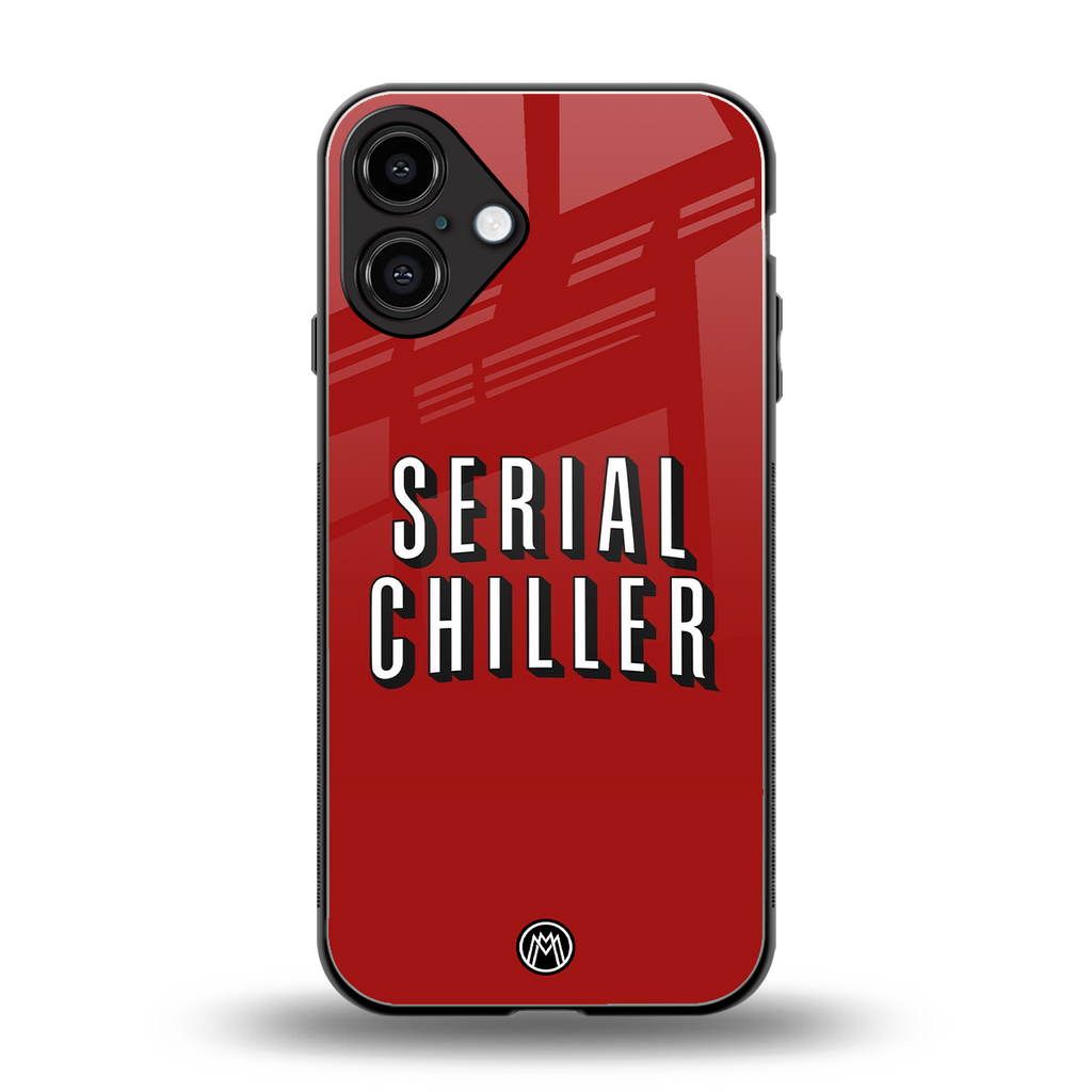 serial chiller netflix back phone cover | glass case for iphone 16 plus