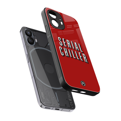 serial chiller netflix back phone cover | glass case for nothing phone 2