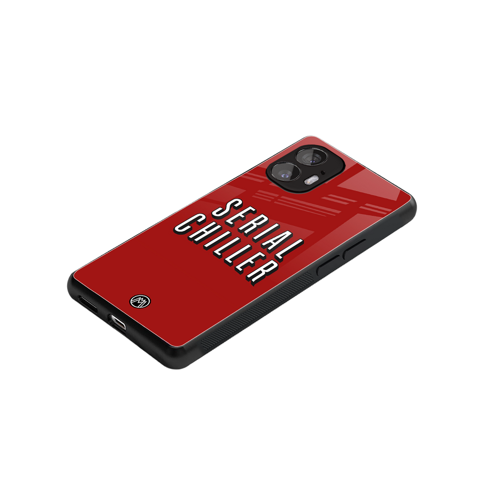 serial chiller netflix back phone cover | glass case for nothing phone 2