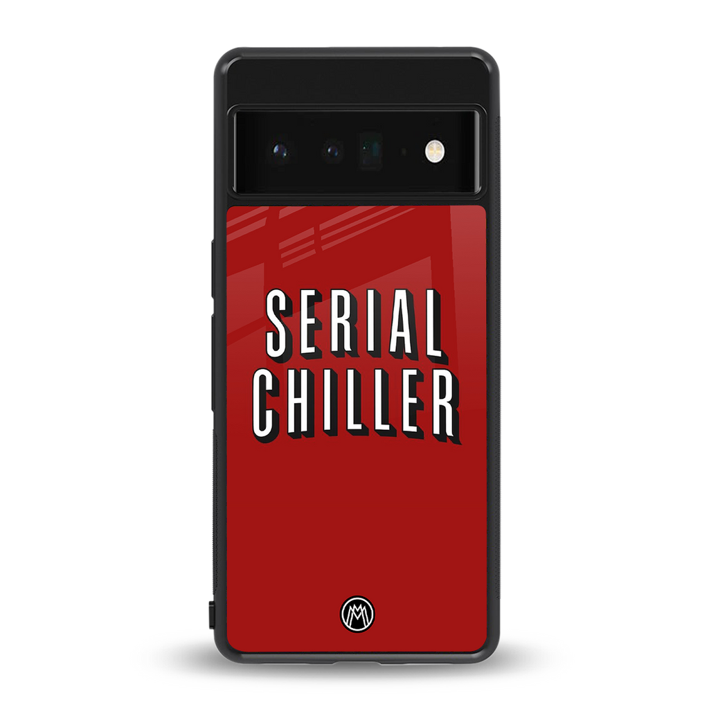 serial chiller netflix back phone cover | glass case for google pixel 6 pro
