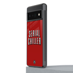 serial chiller netflix back phone cover | glass case for google pixel 6 pro